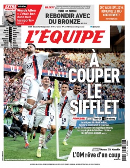 L'Equipe 15 septembre 2019 L'Equipe N°23790 du 15 septembre 2019 à télécharger sur iPad