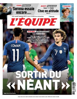 L'Equipe 07 septembre 2019 L'Equipe N°23782 du 07 septembre 2019 à télécharger sur iPad