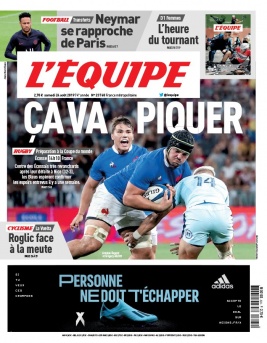 L'Equipe 24 août 2019 L'Equipe N°23768 du 24 août 2019 à télécharger sur iPad