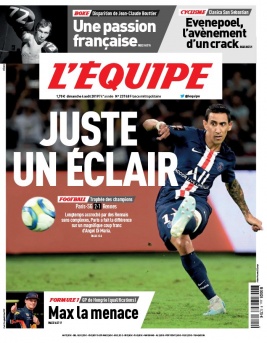 L'Equipe 04 août 2019 L'Equipe N°23748 du 04 août 2019 à télécharger sur iPad