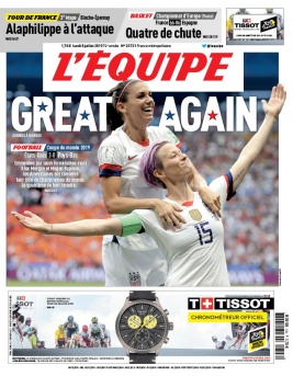 L'Equipe 08 juillet 2019 L'Equipe N°23721 du 08 juillet 2019 à télécharger sur iPad