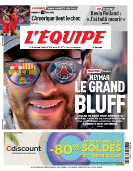 L'Equipe 03 juillet 2019 L'Equipe N°23716 du 03 juillet 2019 à télécharger sur iPad
