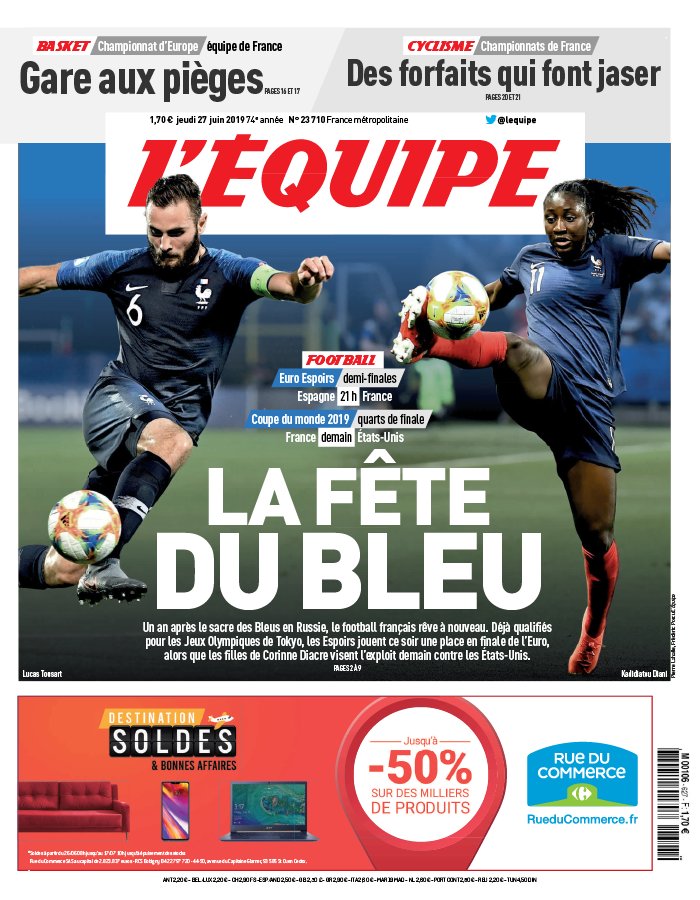 L'Equipe 27 juin 2019 L'Equipe N°23710 du 27 juin 2019 à télécharger sur iPad