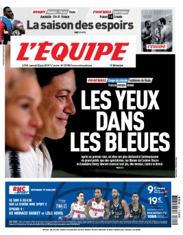 L'Equipe 22 juin 2019 L'Equipe N°23705 du 22 juin 2019 à télécharger sur iPad