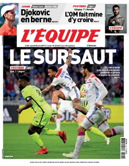 L'Equipe 20 avril 2019 L'Equipe N°23648 du 20 avril 2019 à télécharger sur iPad