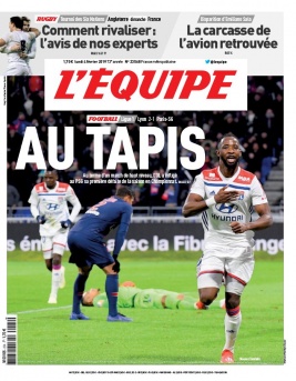 L'Equipe 04 février 2019 L'Equipe N°23573 du 04 février 2019 à télécharger sur iPad