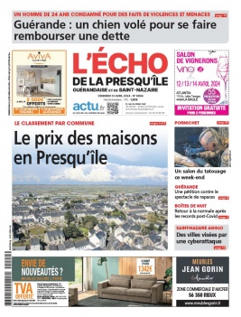 Lisez L'Echo de la Presqu'île - Presqu'ile Guérandaise du 12 avril 2024 sur ePresse.fr