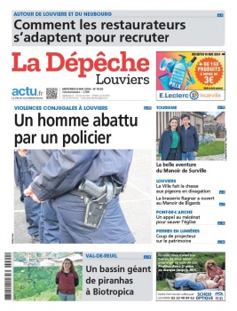 Lisez La Dépêche - Louviers du 08 mai 2024 sur ePresse.fr