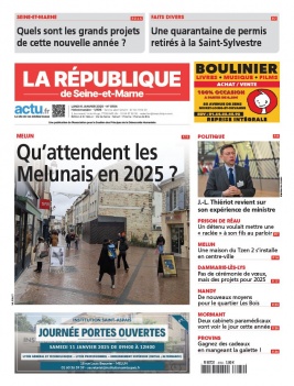 Lisez La République de Seine et Marne - Melun du 06 janvier 2025 sur ePresse.fr