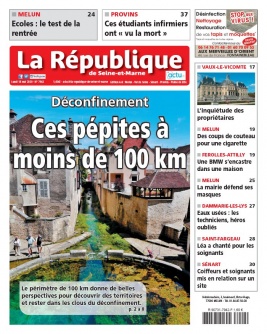 La République de Seine et Marne N°7942 du 18 mai 2020 à télécharger sur iPad