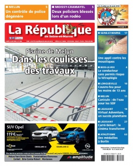 La République de Seine et Marne N°7850 du 13 août 2018 à télécharger sur iPad