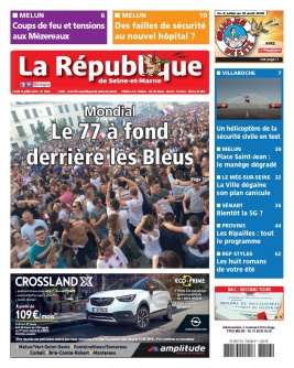 La République de Seine et Marne N°7846 du 16 juillet 2018 à télécharger sur iPad