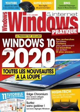 Windows & Internet Pratique N°93 du 06 mars 2020 à télécharger sur iPad