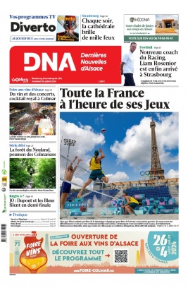 Lisez Les Dernières Nouvelles d'Alsace - Strasbourg du 26 juillet 2024 sur ePresse.fr