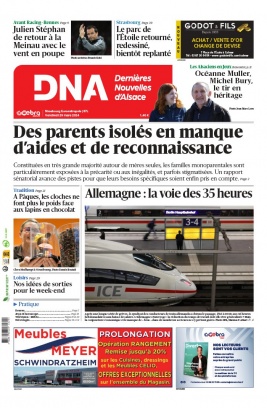 Lisez Les Dernières Nouvelles d'Alsace - Strasbourg du 29 mars 2024 sur ePresse.fr