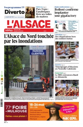Lisez L'Alsace - Mulhouse du 18 mai 2024 sur ePresse.fr