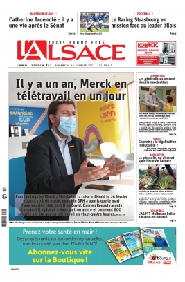 L'Alsace N°20210228 du 28 février 2021 à télécharger sur iPad