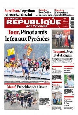 La Nouvelle République des Pyrénées N°20190722 du 22 juillet 2019 à télécharger sur iPad