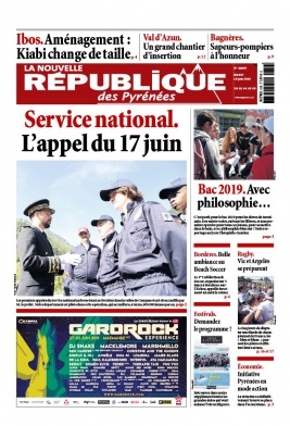 La Nouvelle République des Pyrénées N°20190617 du 18 juin 2019 à télécharger sur iPad