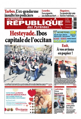La Nouvelle République des Pyrénées N°22652 du 10 avril 2019 à télécharger sur iPad
