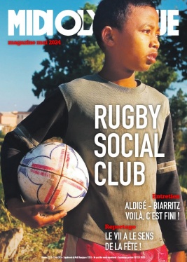 Midi Olympique Magazine N°257 du 13 mai 2024 à télécharger sur iPad