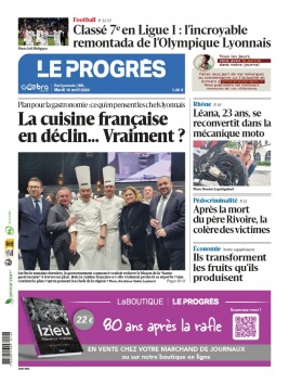 Lisez Le Progrès - Est Lyonnais du 16 avril 2024 sur ePresse.fr