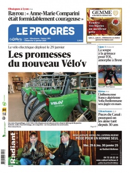 Lisez Le Progrès - Lyon - Villeurbanne - Caluire du 12 janvier 2025 sur ePresse.fr