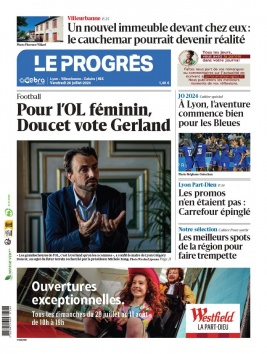 Lisez Le Progrès - Lyon - Villeurbanne - Caluire du 26 juillet 2024 sur ePresse.fr