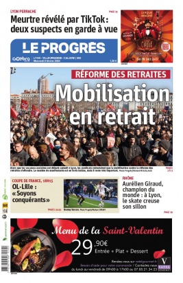 Lisez Le Progrès - Lyon - Villeurbanne - Caluire du 08 février 2023 sur ePresse.fr