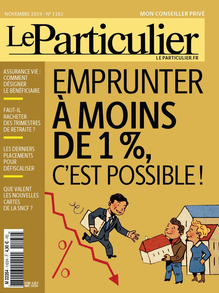 Le Particulier 01 novembre 2019 Abonnement Le Particulier Pas Cher avec le BOUQUET À LA CARTE ePresse.fr