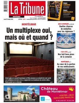 Lisez La Tribune de Montélimar - Montélimar du 25 juillet 2024 sur ePresse.fr