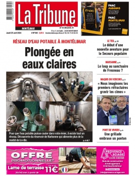 La Tribune de Montélimar N°540 du 25 avril 2024 à télécharger sur iPad