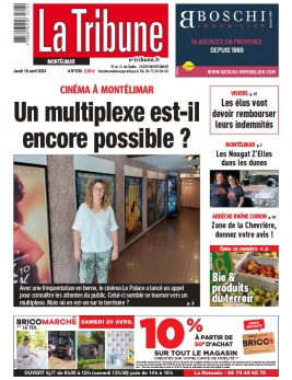 Lisez La Tribune de Montélimar - Montélimar du 18 avril 2024 sur ePresse.fr