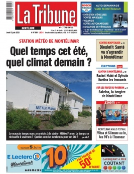 La Tribune de Montélimar N°3989 du 03 juin 2021 à télécharger sur iPad