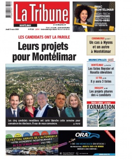 La Tribune de Montélimar N°324 du 05 mars 2020 à télécharger sur iPad