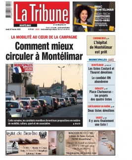 La Tribune de Montélimar N°323 du 27 février 2020 à télécharger sur iPad