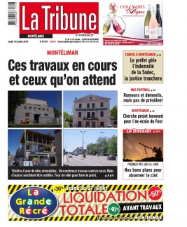 La Tribune de Montélimar N°291 du 18 juillet 2019 à télécharger sur iPad