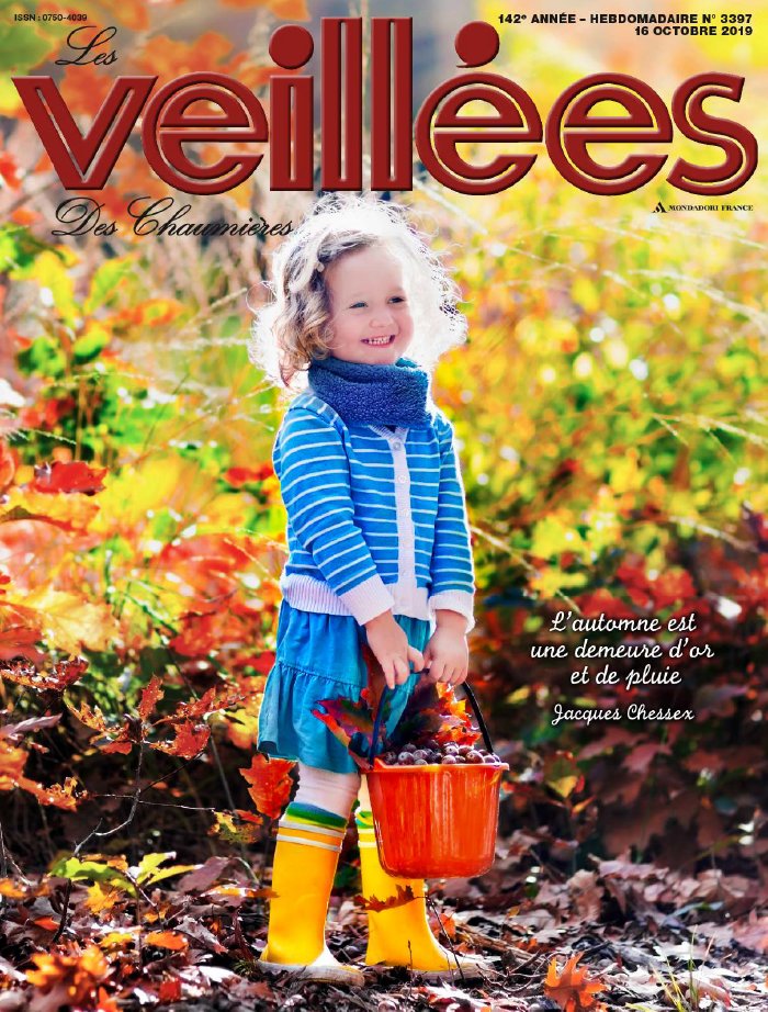 Les Veillées des Chaumières 16 octobre 2019 Abonnement Les Veillées des Chaumières Pas Cher avec le BOUQUET ePresse.fr