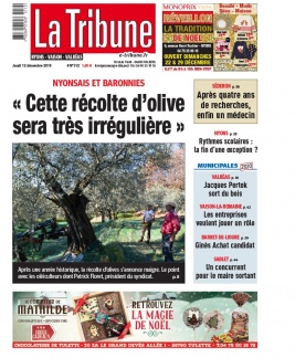 La Tribune de Montélimar N°312 du 12 décembre 2019 à télécharger sur iPad
