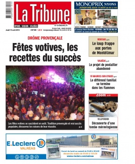 La Tribune de Montélimar N°295 du 15 août 2019 à télécharger sur iPad