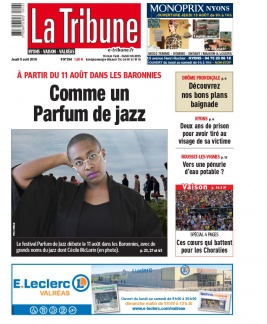 La Tribune de Montélimar N°294 du 08 août 2019 à télécharger sur iPad