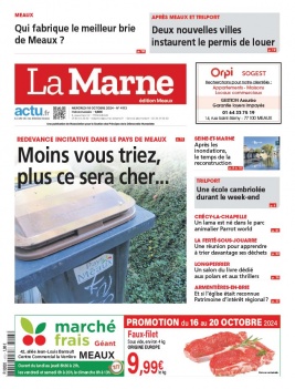 Lisez La Marne - Meaux du 16 octobre 2024 sur ePresse.fr