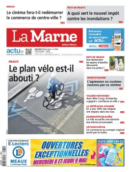 Lisez La Marne - Meaux du 01 mai 2024 sur ePresse.fr