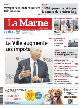 Lisez La Marne - Meaux du 29 novembre 2023 sur ePresse.fr