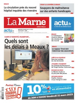 Lisez La Marne - Meaux du 29 mars 2023 sur ePresse.fr