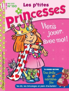 Les P'tites Princesses N°130 du 10 avril 2015 à télécharger sur iPad