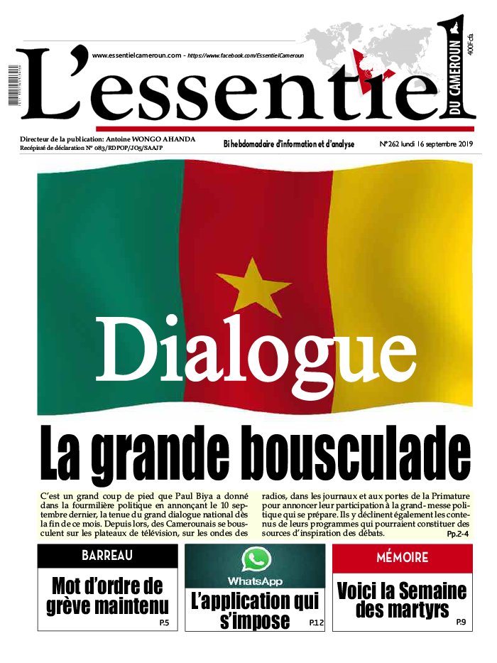 L'essentiel du Cameroun 16 septembre 2019 L'essentiel du Cameroun du 16 septembre 2019