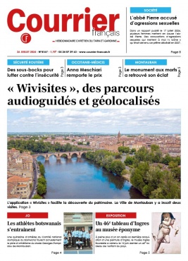 Lisez Courrier Français - Courrier français du Tarn & Garonne du 26 juillet 2024 sur ePresse.fr