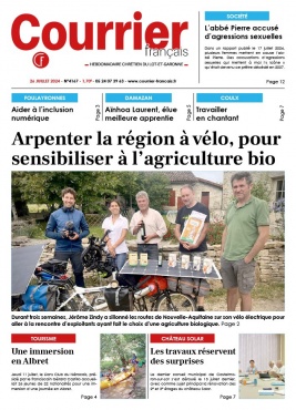 Lisez Courrier Français - Courrier français du Lot et Garonne du 26 juillet 2024 sur ePresse.fr