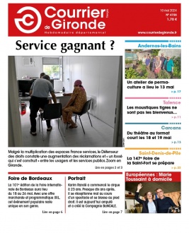 Lisez Courrier de Gironde du 10 mai 2024 sur ePresse.fr